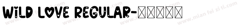 Wild Love Regular字体转换